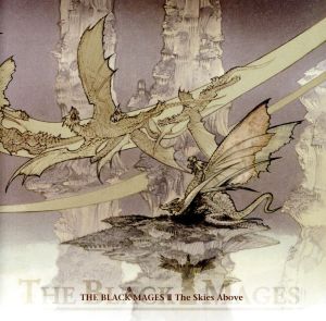 ファイナルファンタジー:THE BLACK MAGES Ⅱ～The Skies Above～