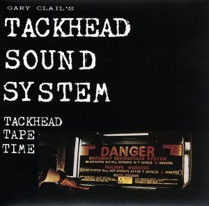 Tackhead Tape Time