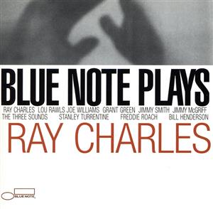 Blue Note プレイズ・レイ・チャールズ(CCCD) <CCCD>