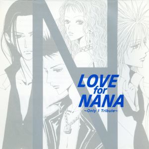 LOVE for NANA～Only 1 Tribute～(通常盤)(TRAPNESTバージョン)