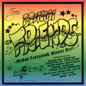 MINMI ★ FRIENDS ～MINMI featuring works BEST～