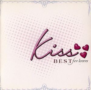 kiss～BEST for lovers～