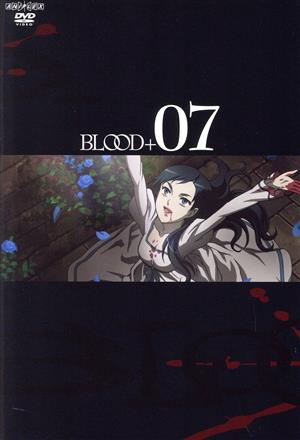 BLOOD+ 07