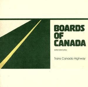 Trans Canada Highway(紙ジャケット仕様)