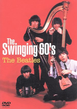 The Swinging 60's The Beatles