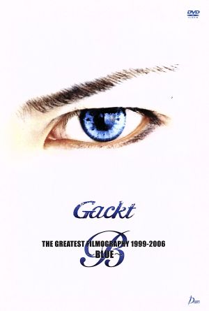 Gackt GREATEST FILMOGRAPHY 1999-2006～BLUE～