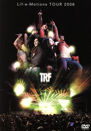 TRF Lif-e-Motions Tour 2006