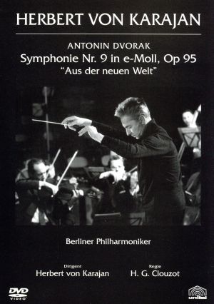 クルーゾー 指揮の芸術(4)ドヴォルザーク 交響曲第9番ホ短調作品95「新世界より」