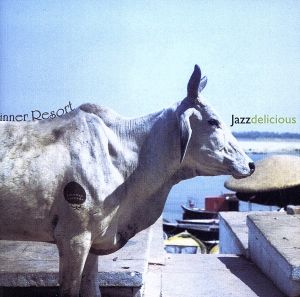 inner Resort::Jazzdelicious