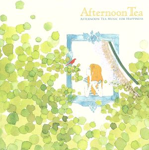 AfternoonTea Music for Happiness