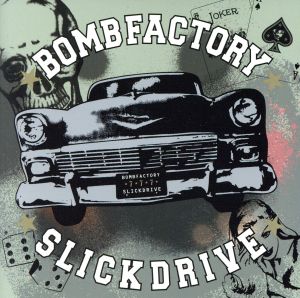 Slickdrive