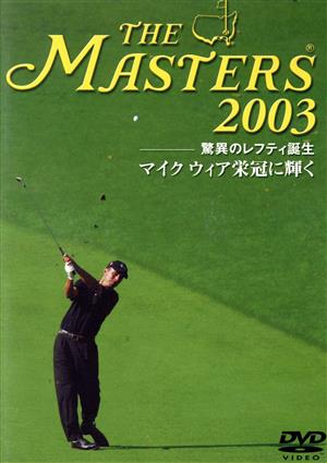 THE MASTERS 2003