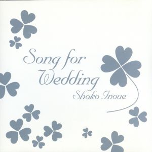 SONG FOR WEDDING