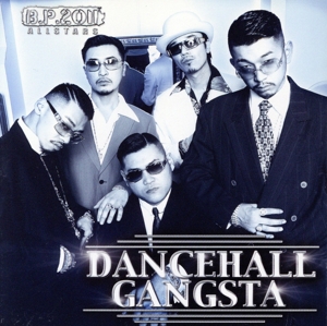 DANCE HALL GANGSTA