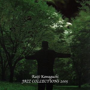 JAZZ COLLECTIONS 2005