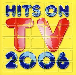 ヒッツ・オン・TV 2006