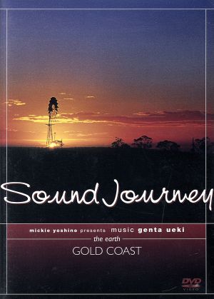 Sound Journey ミッキー吉野/ゴールドコースト～大地～