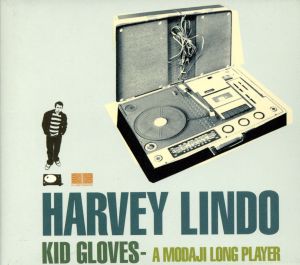 KID GLOVES-A MODAJI LONG PLAYER