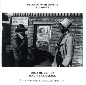 RELAXIN' WITH LOVERS VOLUME 9 -5th ANNIVERSARY DELUXE EDITION-