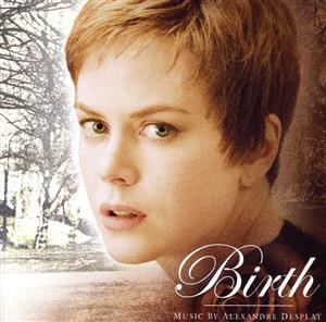 記憶の棘 Birth オリジナル・サウンドトラック