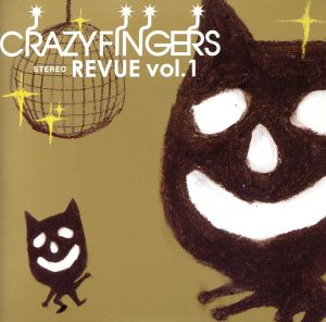 CRAZY FINGERS REVUE vol.1