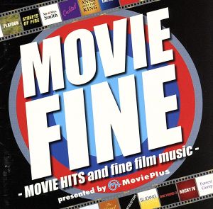 ムーヴィー・ファイン-MOVIE HITS and fine film music-