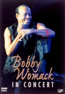 Bobby Womack IN CONCERT