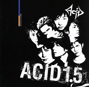 ACID 1.5～Punk Drunker～