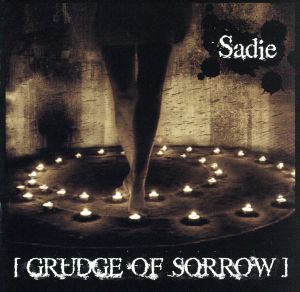 GRUDGE OF SORROW