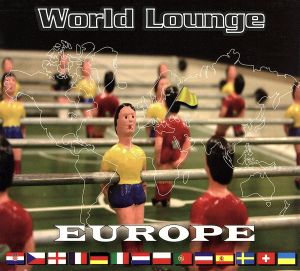 World Lounge::ヨーロッパ