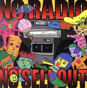 No Radio No Sell Out