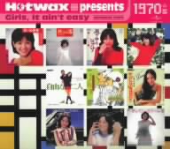 Hotwax presents::歌謡ポップス セレクション 1970's ユニバーサル編