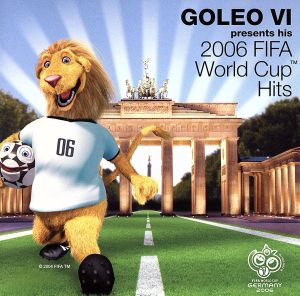 GOLEO Ⅵ～2006 FIFA ワールドカップ ヒッツ