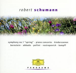 シューマン:交響曲第1番「春」、ピアノ協奏曲、チェロ協奏曲、子供の情景、幻想曲、アラベスク