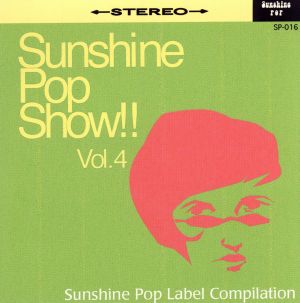 Sunshine Pop Show!!Vol.4