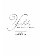 Yoshiki Symphonic Concert with Tokyo City Phillharmonic Orchestra featuring VIOLET UK