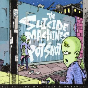 SUICIDE MACHINES SPLIT