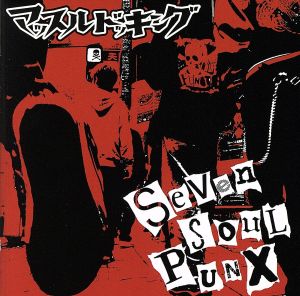 SEVEN SOUL PUNX