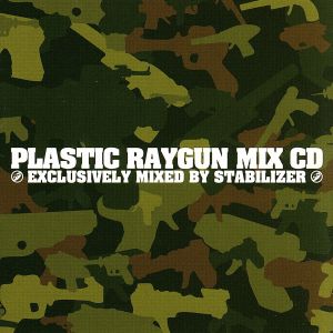 PLASTIC RAYGUN MIX MIXED BY STABILIZER