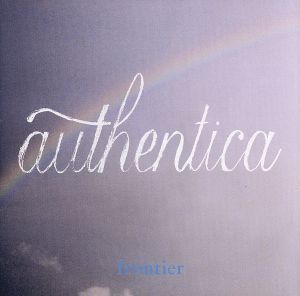 BARFOUT！Presents「authentica frontier」