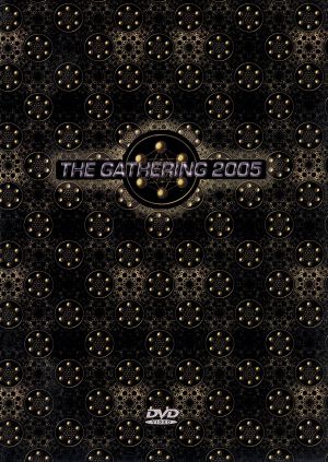 THE GATHERING 2005