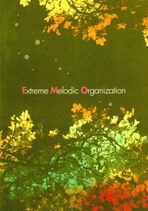 Extreme Melodic Organization