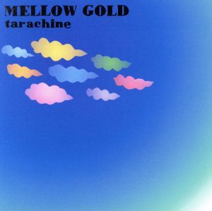 MELLOW GOLD