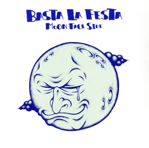 BASTA LA FESTA～ムーン・フェイス・サイド～