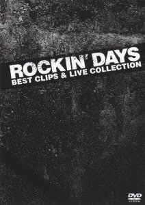 ROCKIN' DAYS BEST CLIPS & LIVE COLLECTION