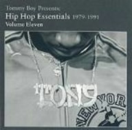 Tommy Boy Presents:Hip Hop Essentials 1979-1991 Volume Eleven