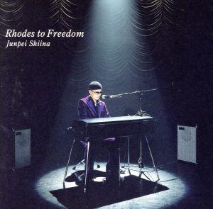 Rhodes to Freedom