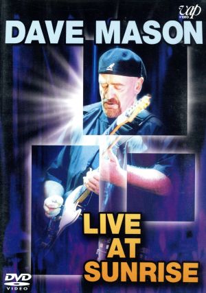 DAVE MASON LIVE AT SUNRISE