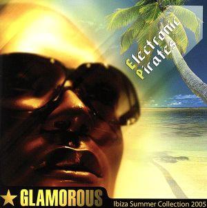 ELECTRONIC PIRATES『Ibiza Summer Collection2005』