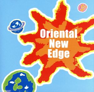 Oriental New Edge